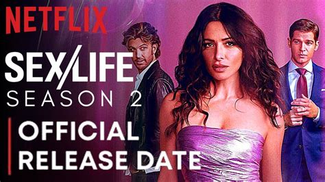 sex life staffel 2|Sex/Life Season 2: March 2023 Release Date